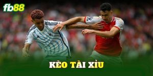 Kèo Tài Xỉu