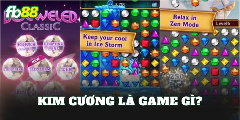 Kim Cương là game gì?