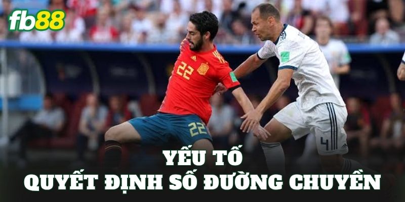 Kèo Cầu Thủ Thực Hiện Đường Chuyền: Cách Soi Kèo Chuẩn 2 Yếu tố quyết định số đường chuyền